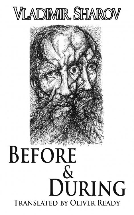Before and During Author by Vladimir Sharov