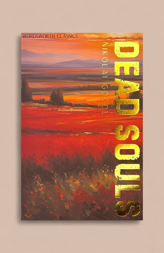 Dead Souls by Nikolai Gogol