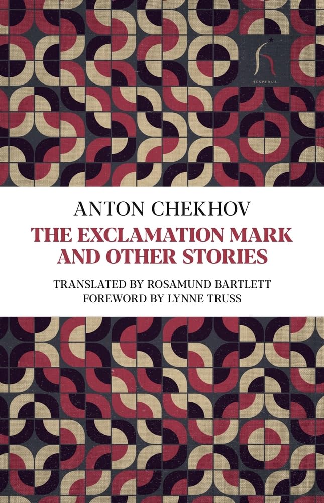The Exclamation Mark and Other Stories by Anton Chekhov