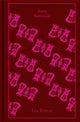 Anna Karenina by Leo Tolstoy, translated by Richard Pevear and Larissa Volokhonsky