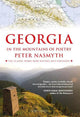 Georgia: In the Mountains of Poetry by Peter Nasmyth
