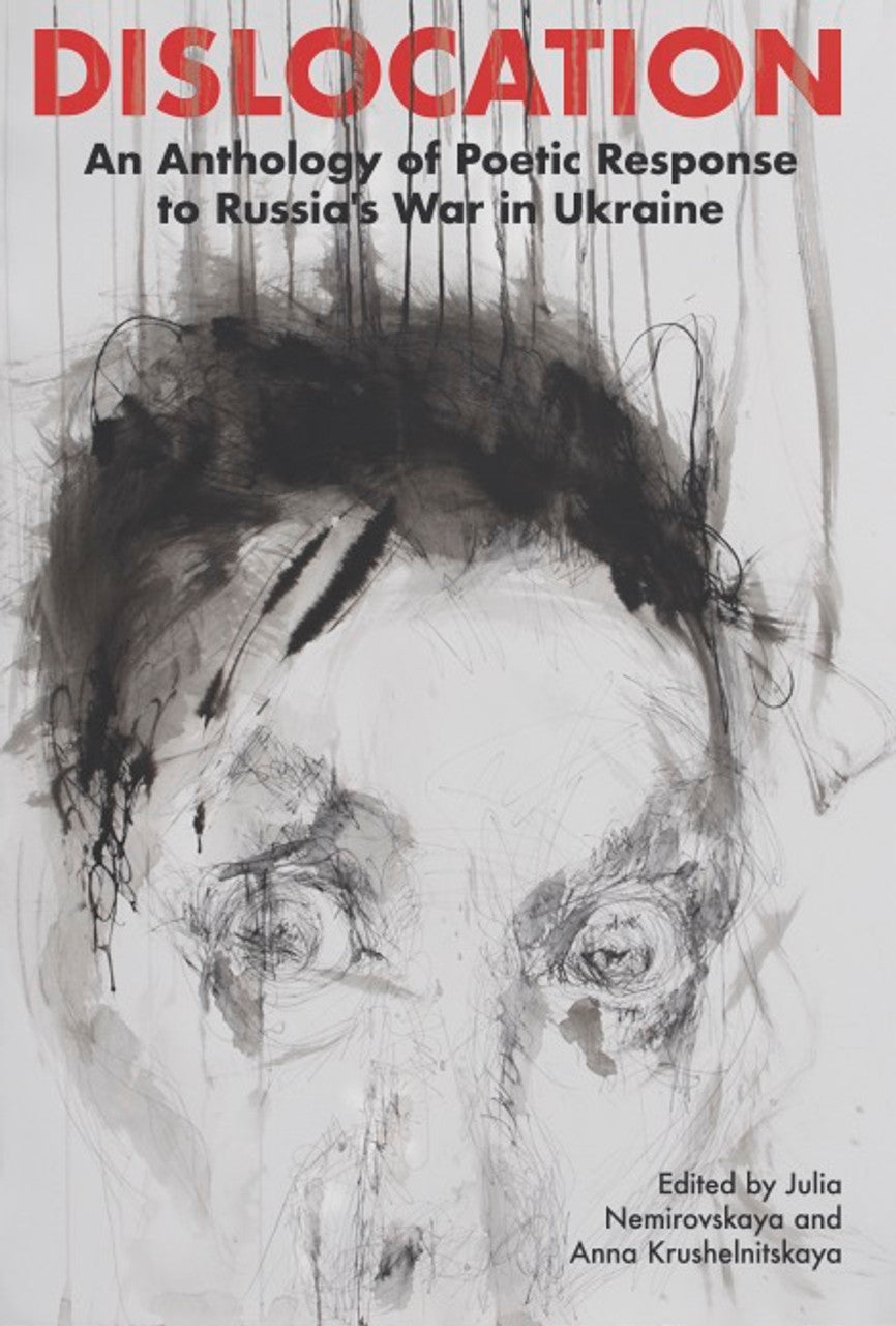 Dislocation. Edited by Julia Nemirovskaya and Anna Krushelnitskaya