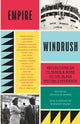 Empire Windrush: Reflections on 75 Years & More of the Black British Experience by Onyekachi Wambu