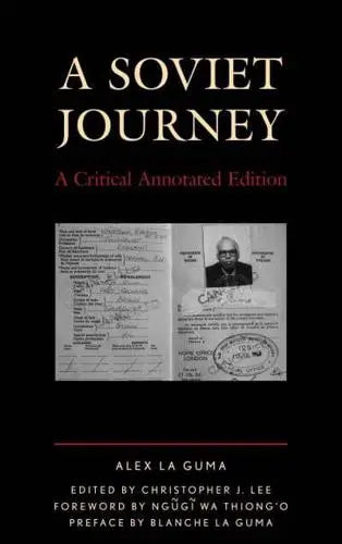A Soviet Journey by Alex La Guma