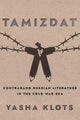 Tamizdat by Yasha Klots