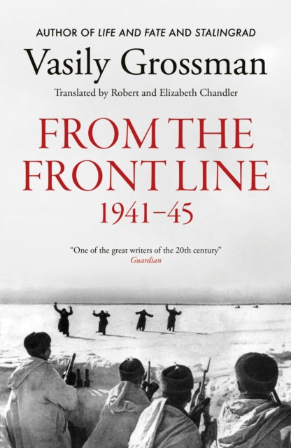 From the Front line – 1941-45 by Vasily Grossman