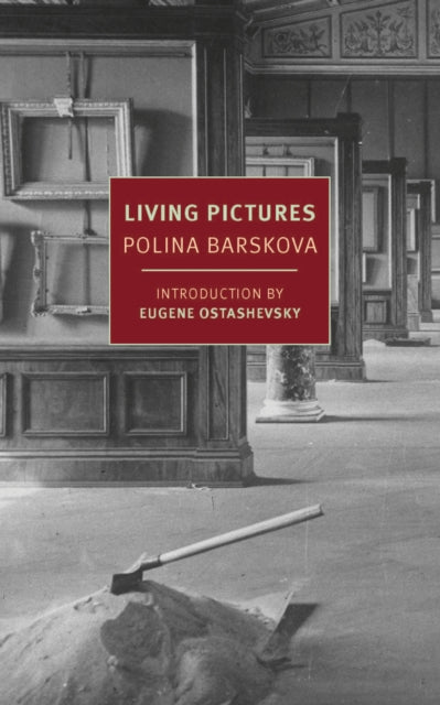 Living Pictures by Polina Barskova, with an introduction by Eugene Ostashevsky