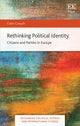 Rethinking Political Identity: Citizens and Parties in Europe by Colin Crouch