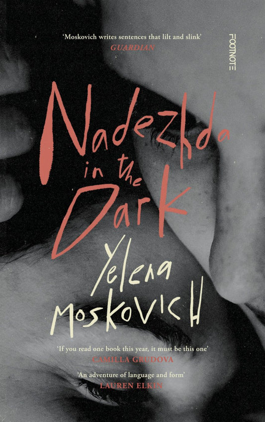 Nadezhda in the Dark by Yelena Moskovich
