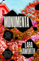 Monumenta by Lara Haworth