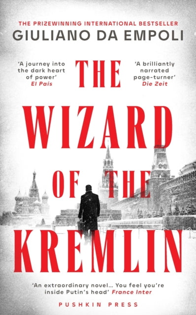 The Wizard of the Kremlin by Giuliano da Empoli