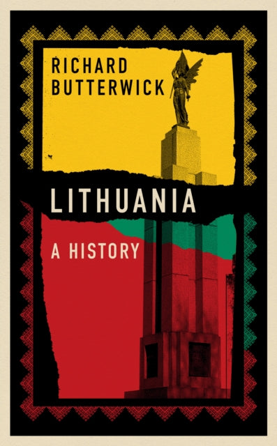 Lithuania: A History by Richard Butterwick