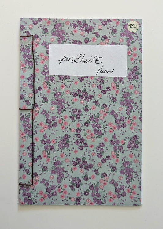 poeZINE - Found Edition #1 by Lucia Morciano