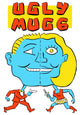 Ugly Mug 6 by House of Harley