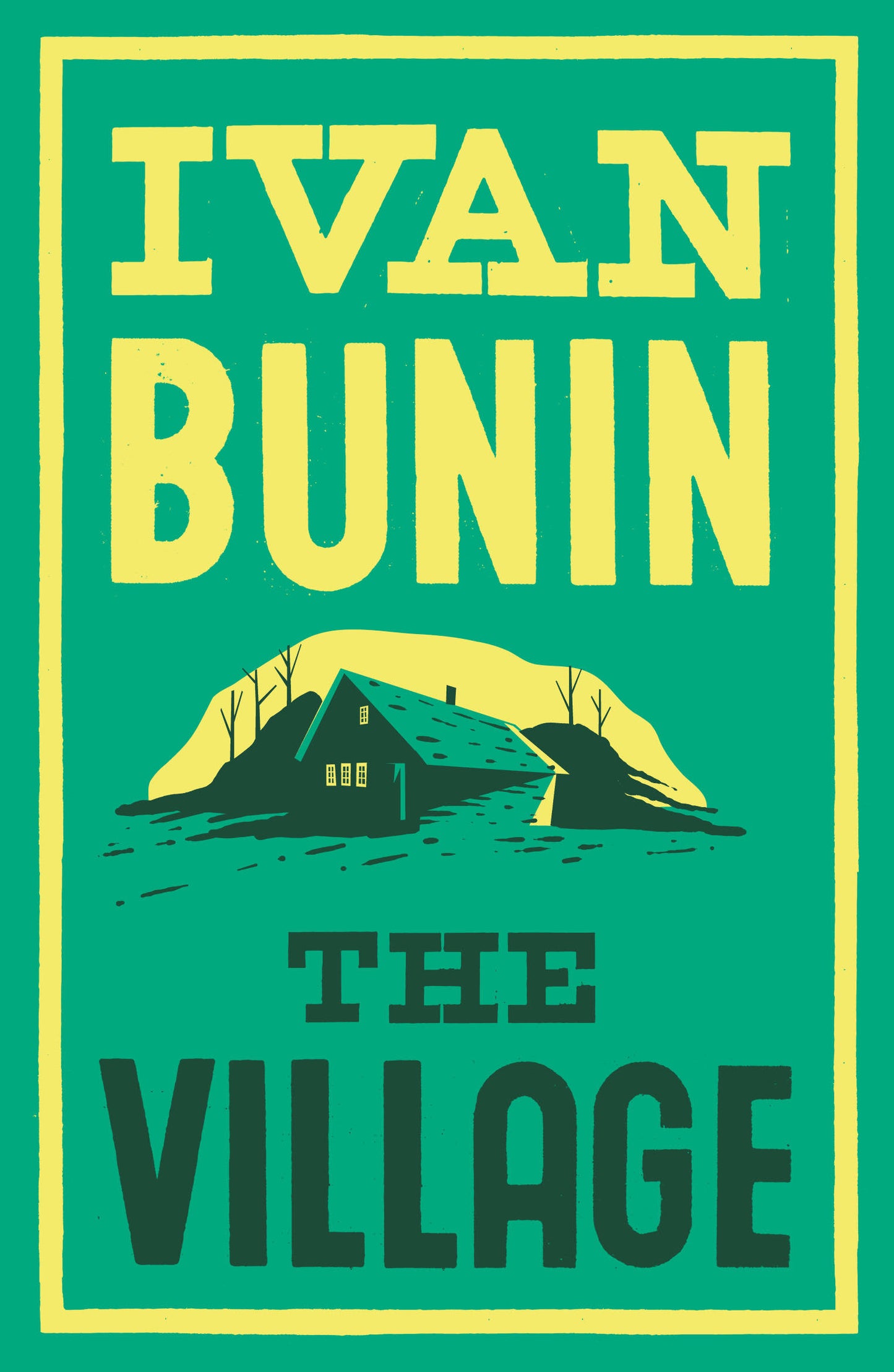 The Village by Ivan Bunin