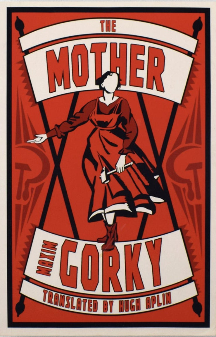 The Mother By Maxim Gorky