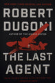 The Last Agent by Robert Dugoni