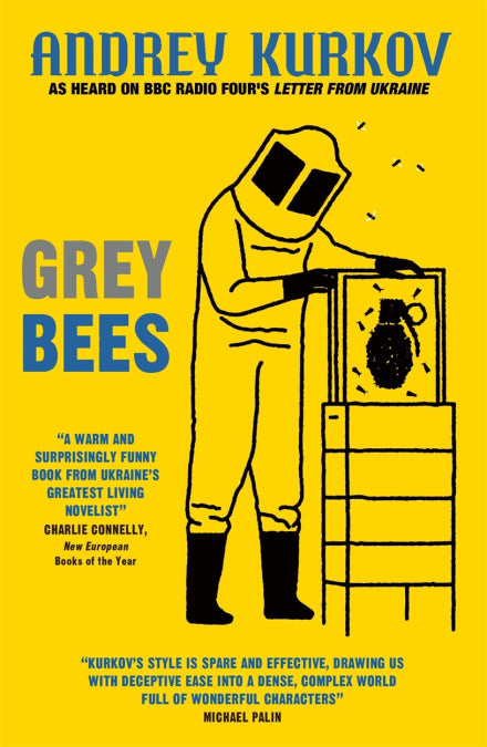 Grey Bees by Andrey Kurkov