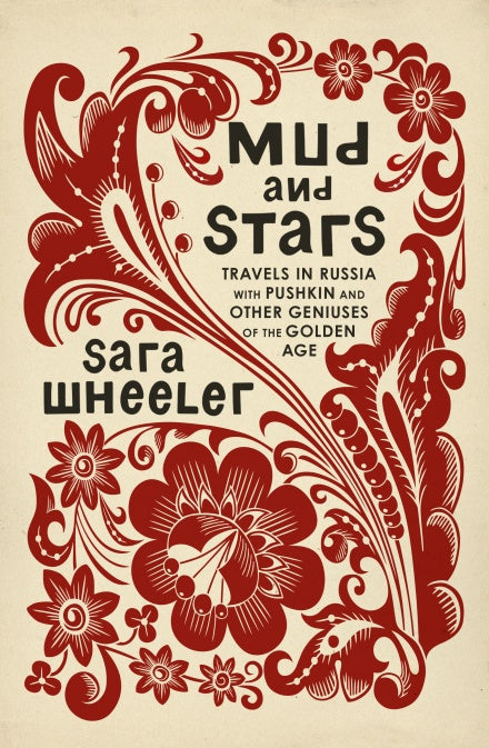 Mud and Stars by Sara Wheeler