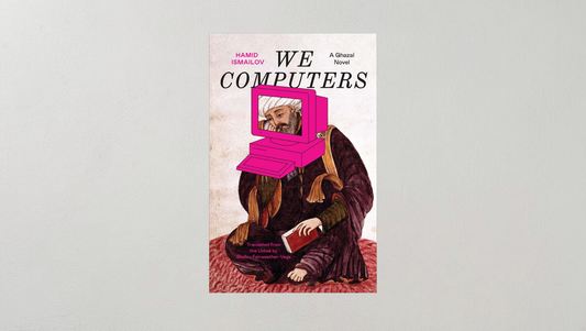 Q&A with Hamid Ismailov about "We Computers": October's Book of the Month