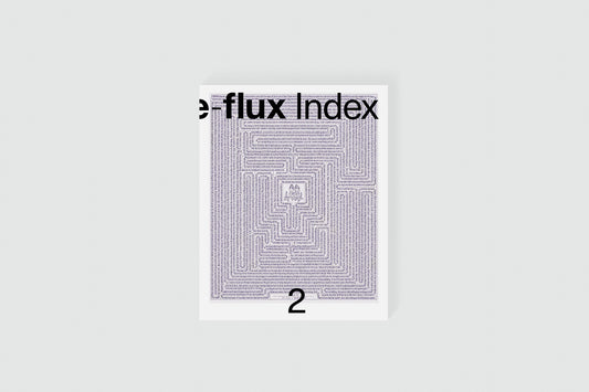 e-flux Index #2, July 2024