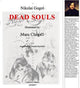 Dead Souls by Nikolai Gogol