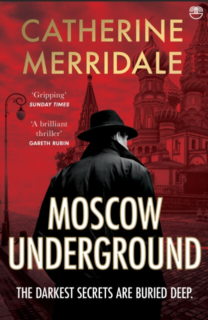Moscow Underground by Catherine Merridale
