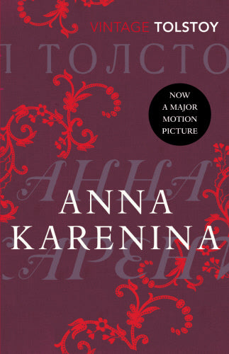 Anna Karenina by Leo Tolstoy, translated by Louise and Aylmer Maude