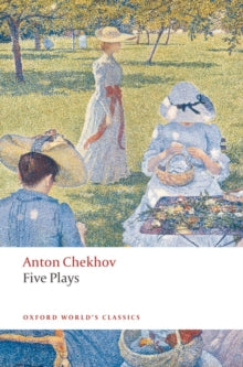 Five Plays by Anton Chekhov