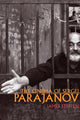 The Cinema of Sergei Parajanov by James Steffen