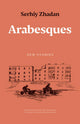 Arabesques: New Stories by Serhiy Zhadan