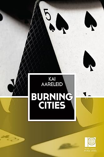 Burning Cities by Kai Aareleid, translated by Adam Cullen