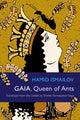 Gaia, Queen of Ants by Hamid Ismailov