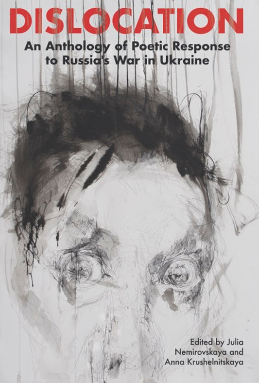 Dislocation. Edited by Julia Nemirovskaya and Anna Krushelnitskaya