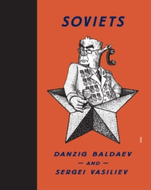 Soviets by Danzig Baldaev, Sergei Vasiliev, FUEL