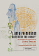 “I am a Phenomenon Quite Out of the Ordinary”: The Notebooks, Diaries and Letters of Daniil Kharms