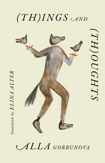 (Th)ings and (Th)oughts by Alla Gorbunova