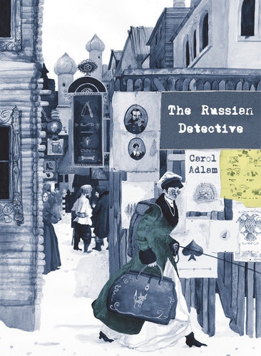 The Russian Detective by Carol Adlam