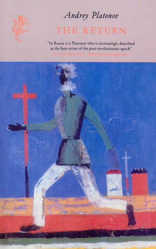 The Return and Other Stories by Andrey Platonov