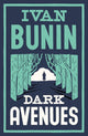 Dark Avenues by Ivan Bunin