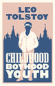 Childhood, Boyhood, Youth by Leo Tolstoy