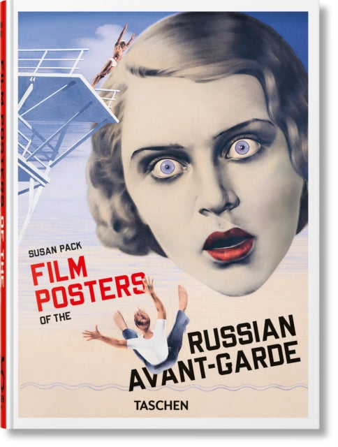 Film Posters of the Russian Avant-Garde by Susan Pack