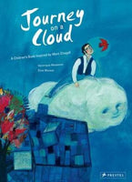 Journey on a Cloud: A Children's Book Inspired by Marc Chagall, by Veronique Massenot and illustrated by Elise Mansot