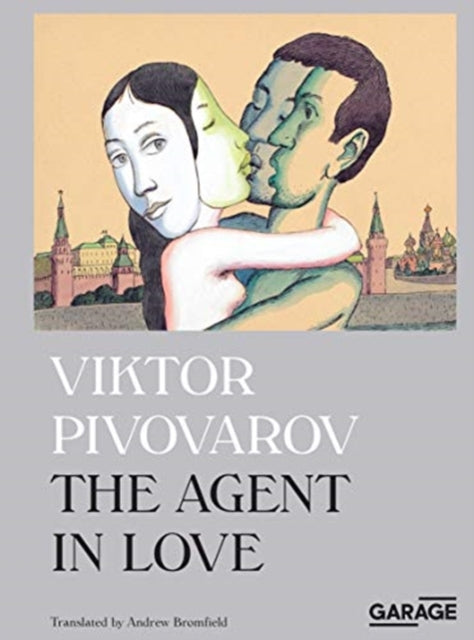 The Agent in Love: Viktor Pivovarov