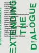 Extending the Dialogue edited by Urška Jurman, Christiane Erharter and Rawley Grau