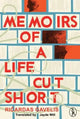 Memoirs of a life cut short by Ričardas Gavelis