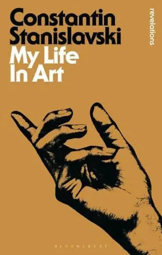 My Life in Art by Konstantin Stanislavsky