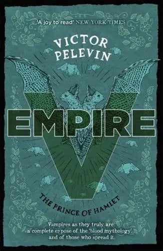 Empire V: The Prince of Hamlet by Viktor Pelevin