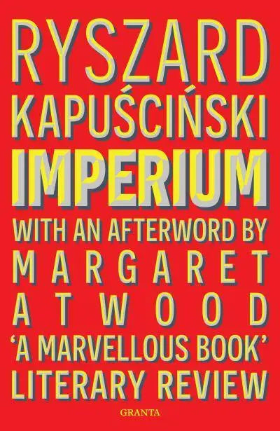 Imperium by Ryszard Kapuscinski