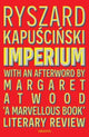 Imperium by Ryszard Kapuscinski